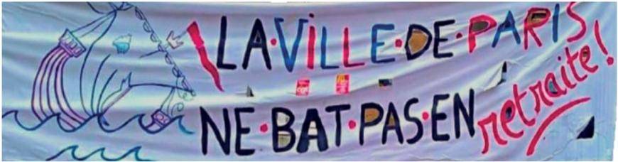 banderole La Ville de Paris ne bat pas en retraite 19 janvier 2023