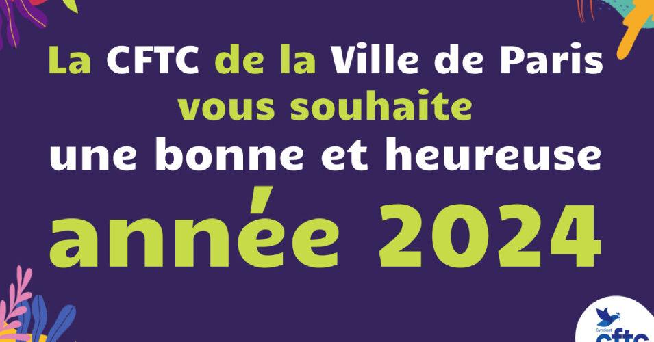 bonne et heureuse année 2024 cftc paris